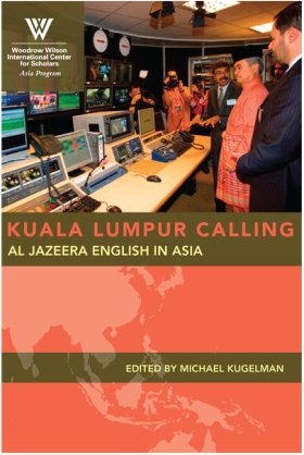 Kuala Lumpur Calling: Al Jazeera English in Asia