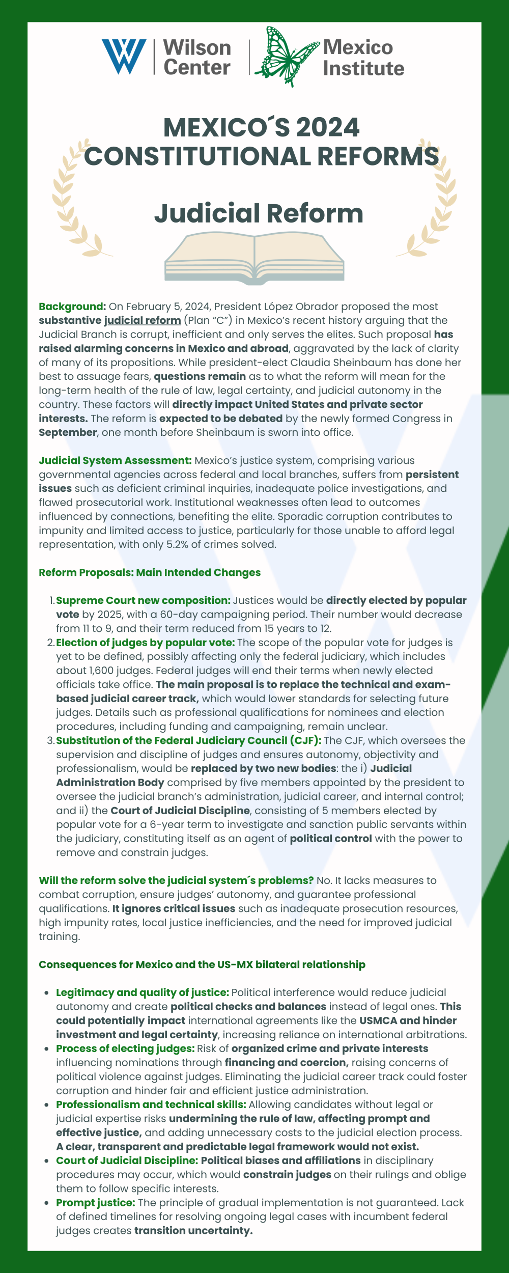 On February 5, 2024, President López Obrador proposed the most substantive judicial reform (Plan “C”) in Mexico’s recent history arguing that the Judicial Branch is corrupt, inefficient and only serves the elites.