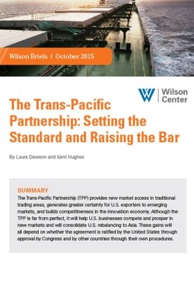 The Trans-Pacific Partnership: Setting the Standard and Raising the Bar